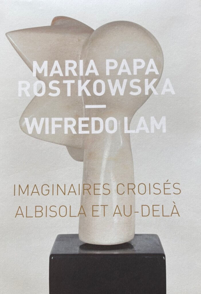 Maria Papa Rostkowska & Wilfredo Lam, imaginaires croisés – Albisola et au-delà.